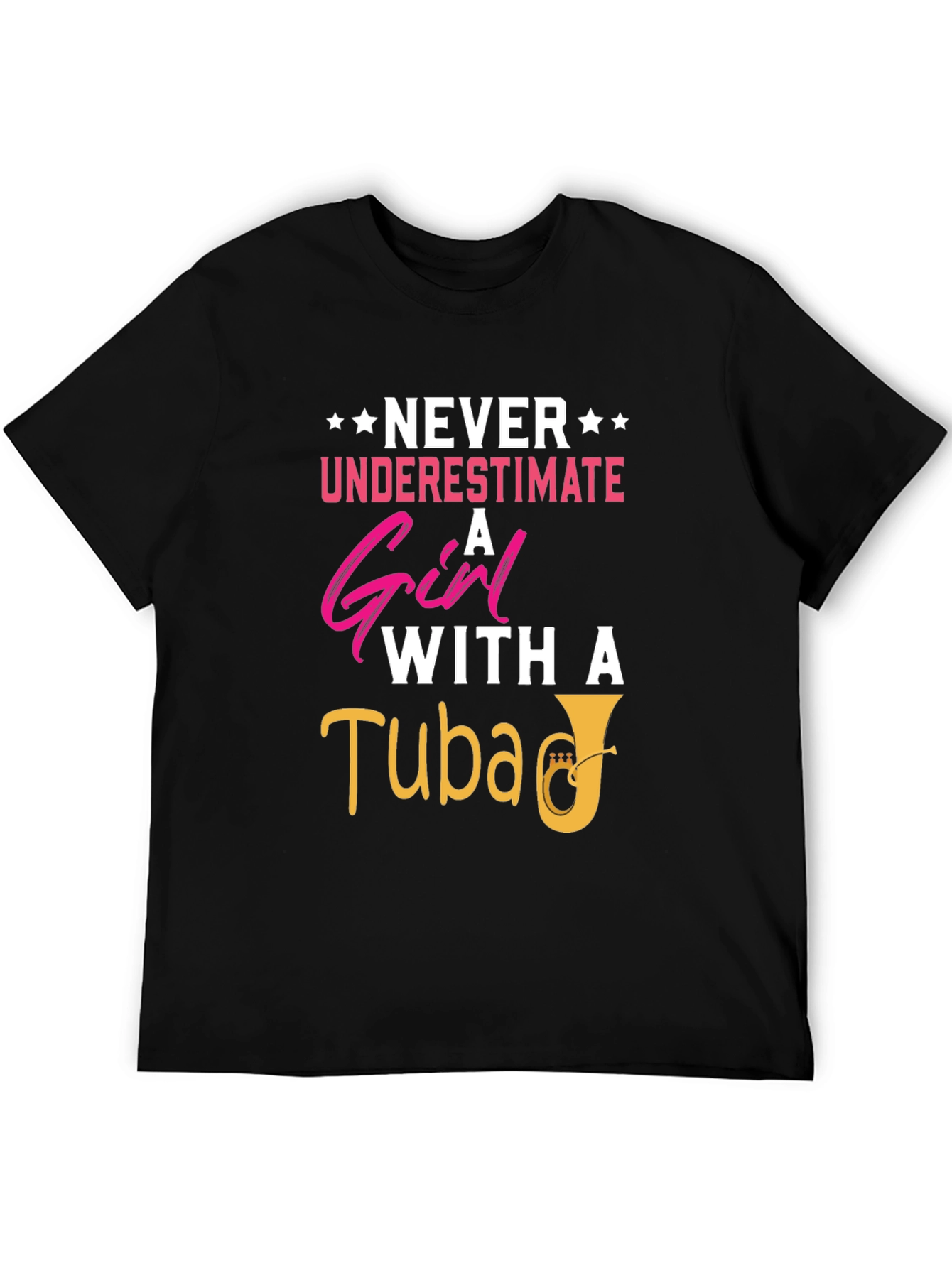 Never Underestimate Girl With Tuba T-Shirt