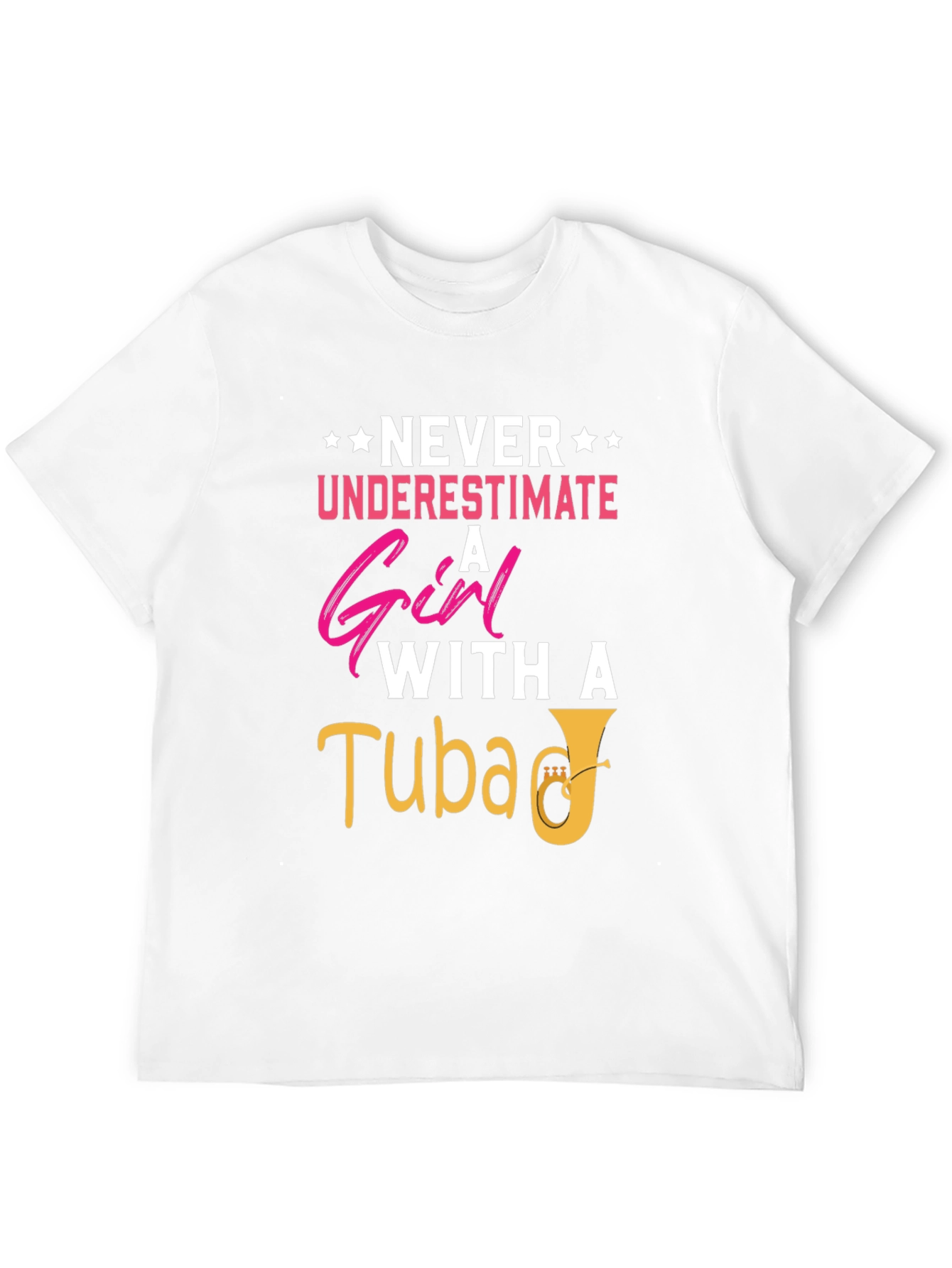 Never Underestimate Girl With Tuba T-Shirt