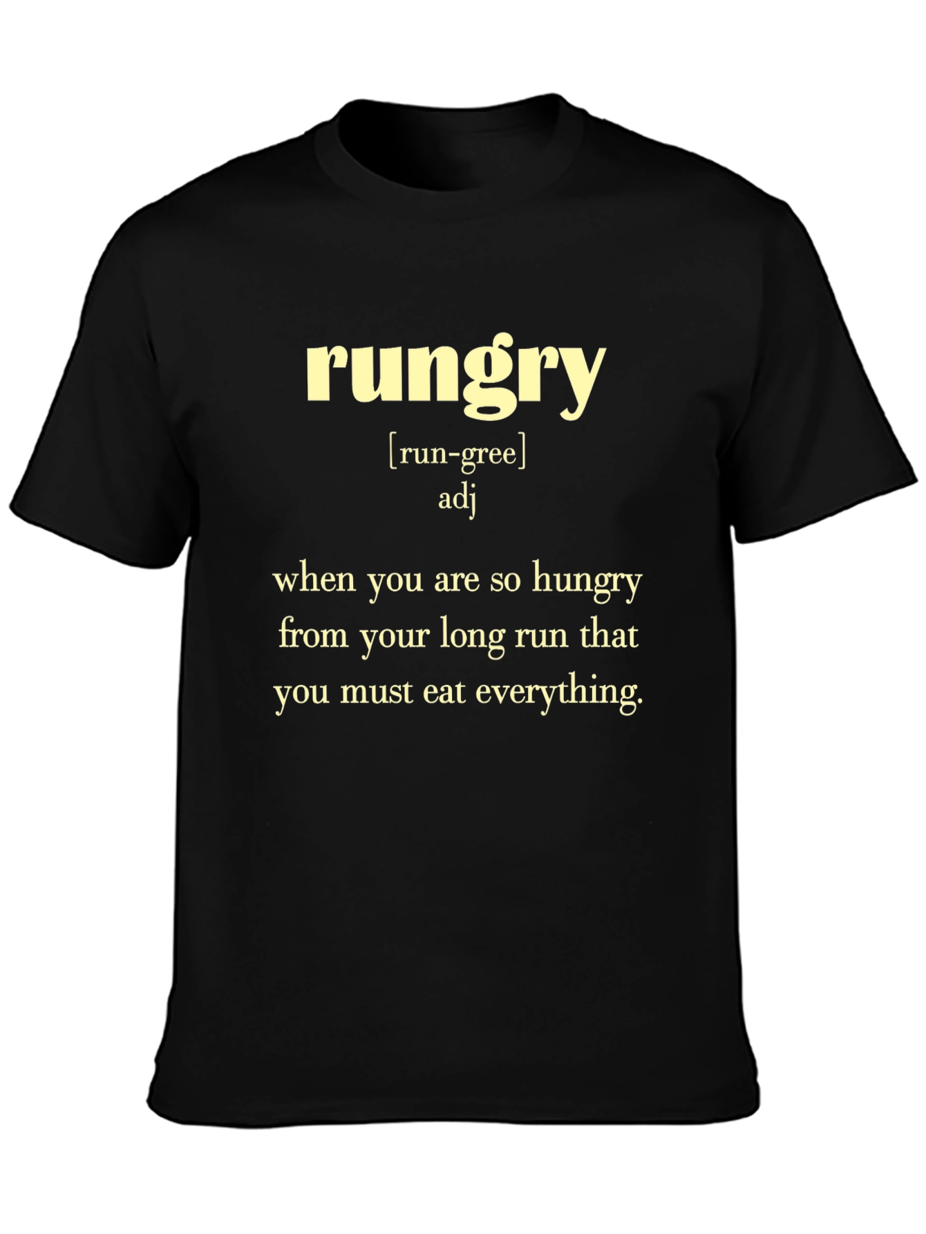 Rungry Definition T-Shirt - Funny Running Apparel