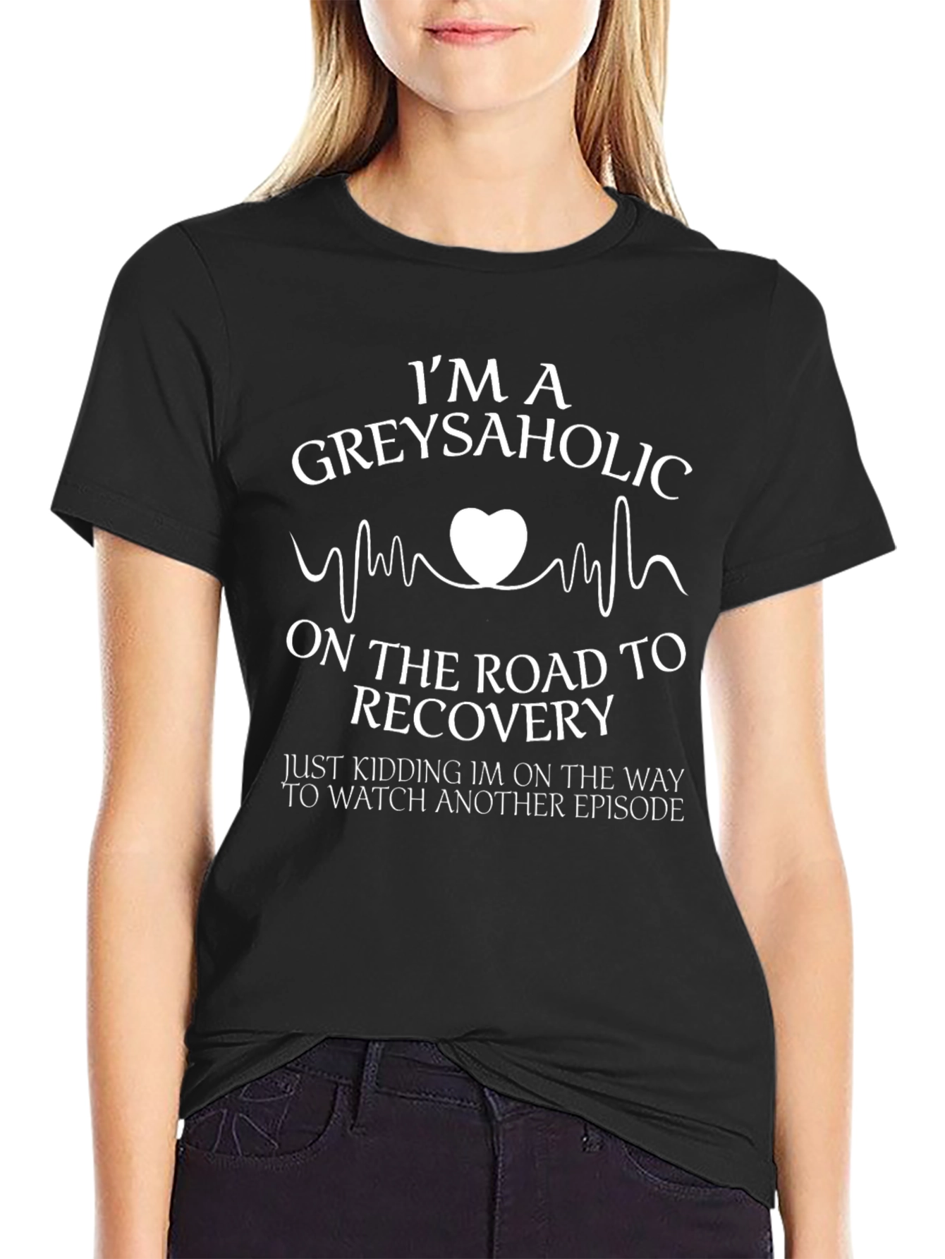 Greysaholic T-Shirt - Funny TV Show Fan Tee