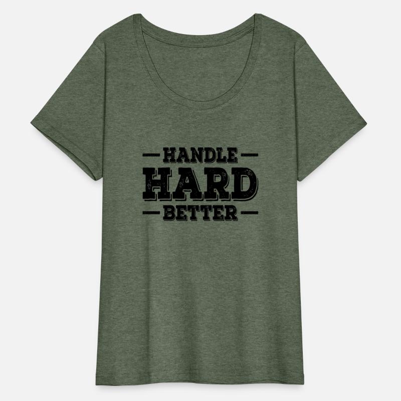 Handle Hard Better