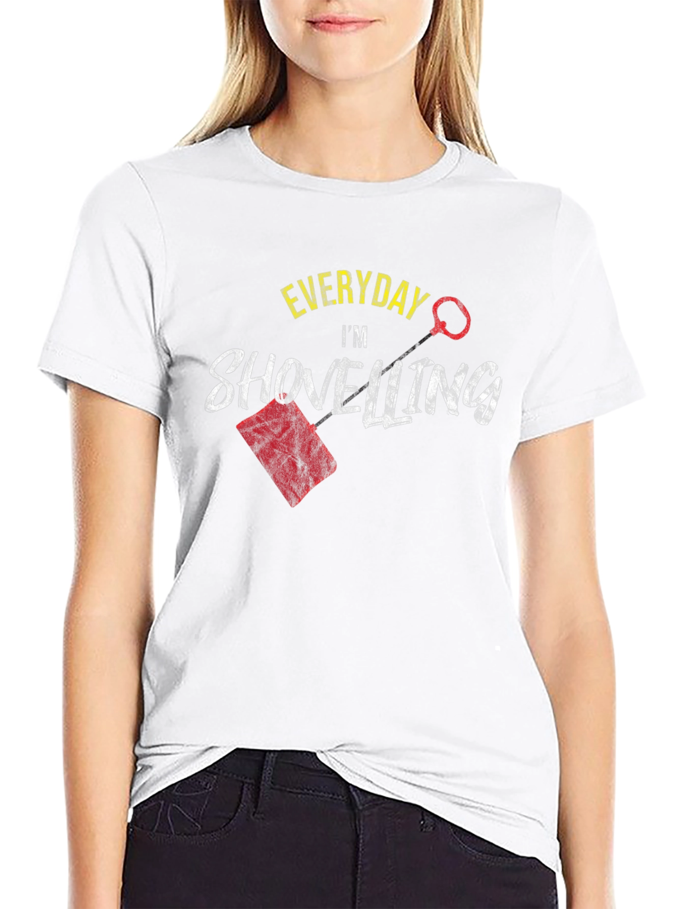 Everyday Im Shovelling Black T-Shirt