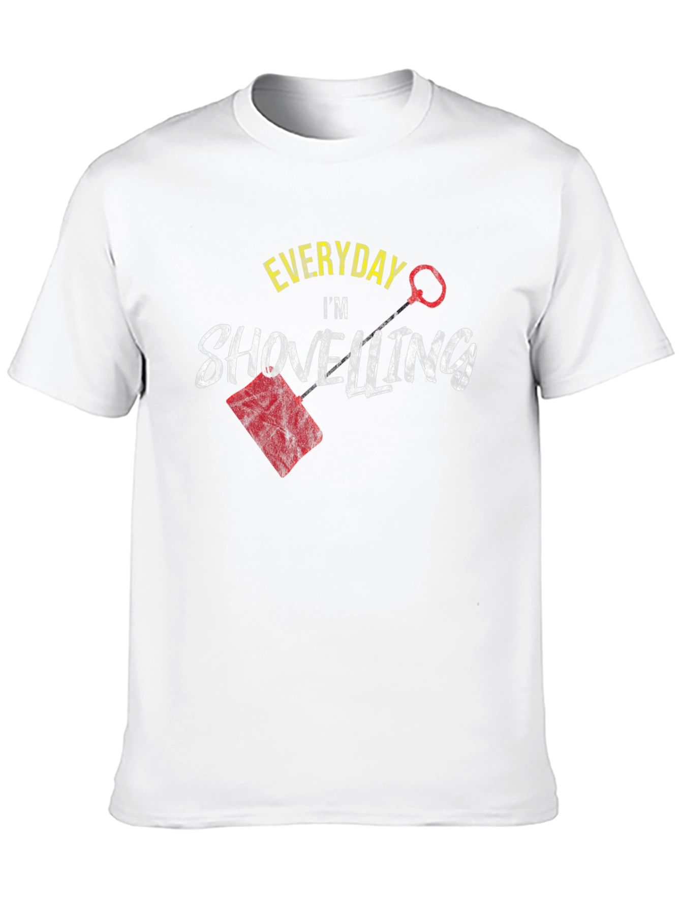 Everyday Im Shovelling Black T-Shirt