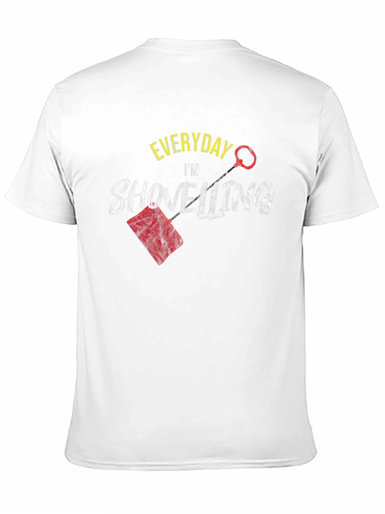 Everyday Im Shovelling Black T-Shirt