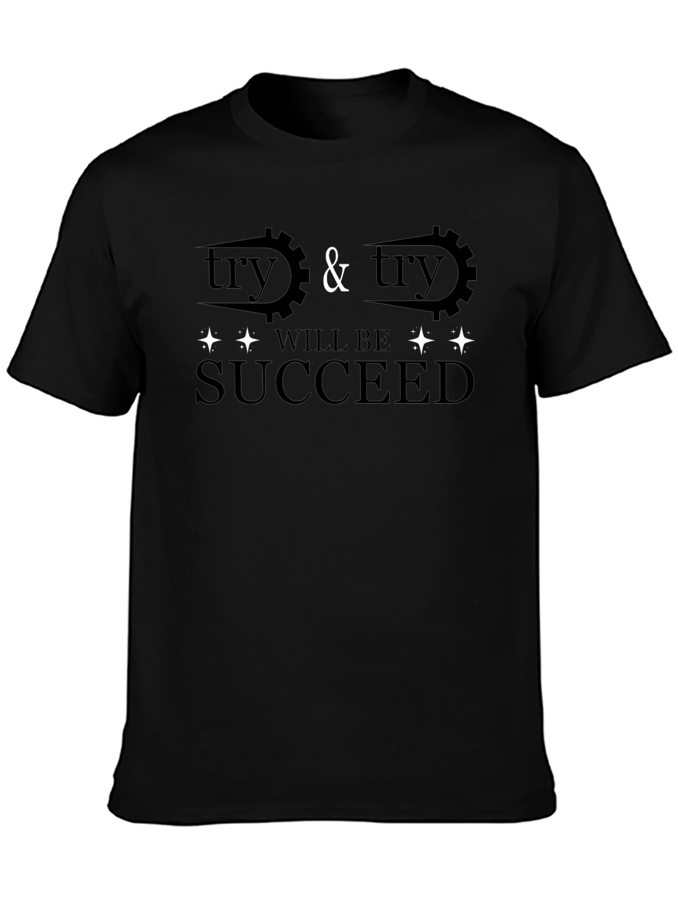 Try and Succeed T-Shirt