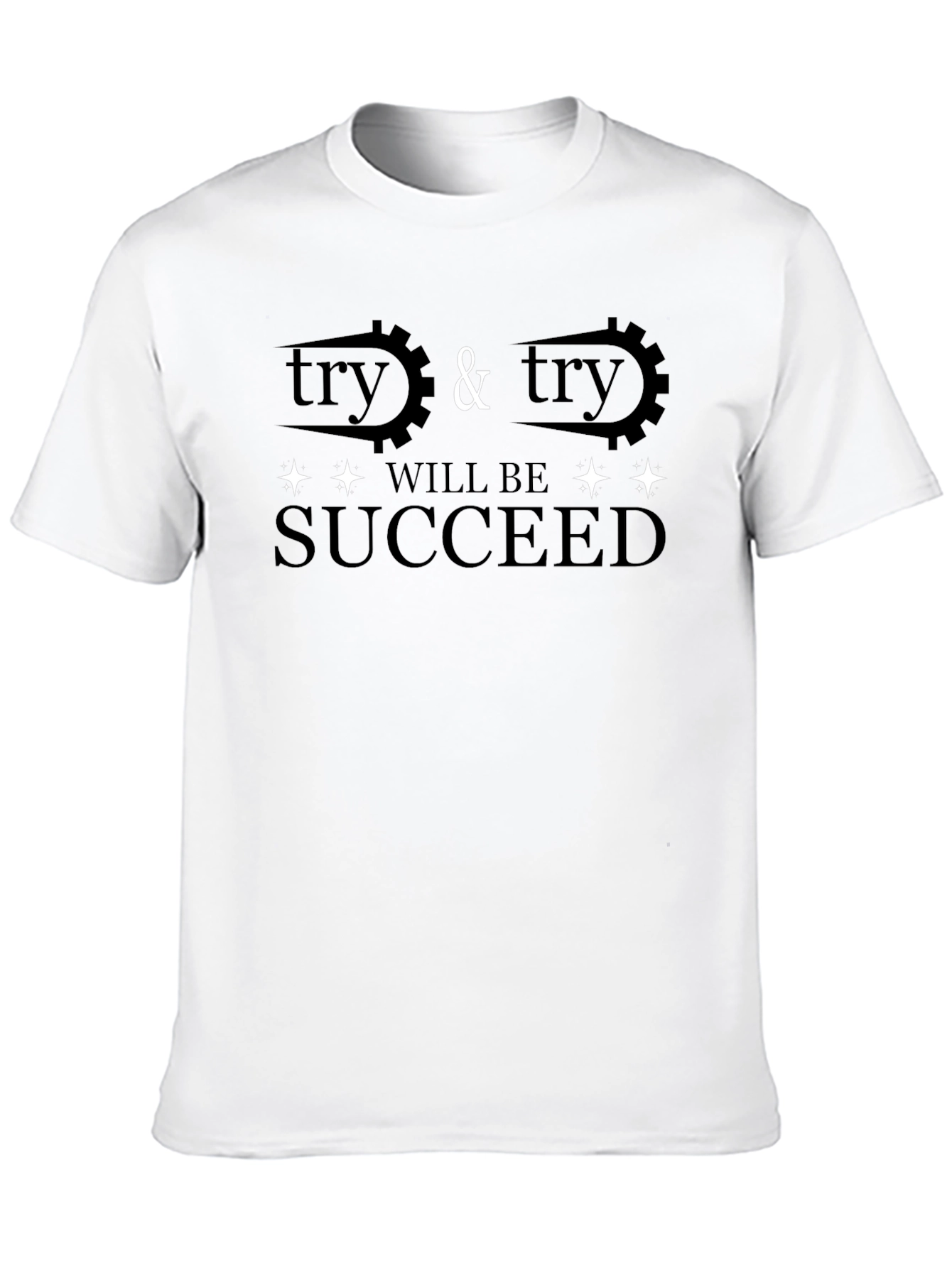 Try and Succeed T-Shirt