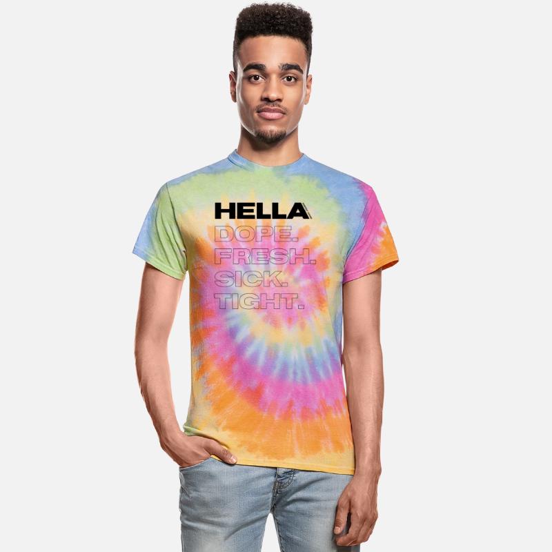 Hella DOPE. FRESH. SICK.TIGHT