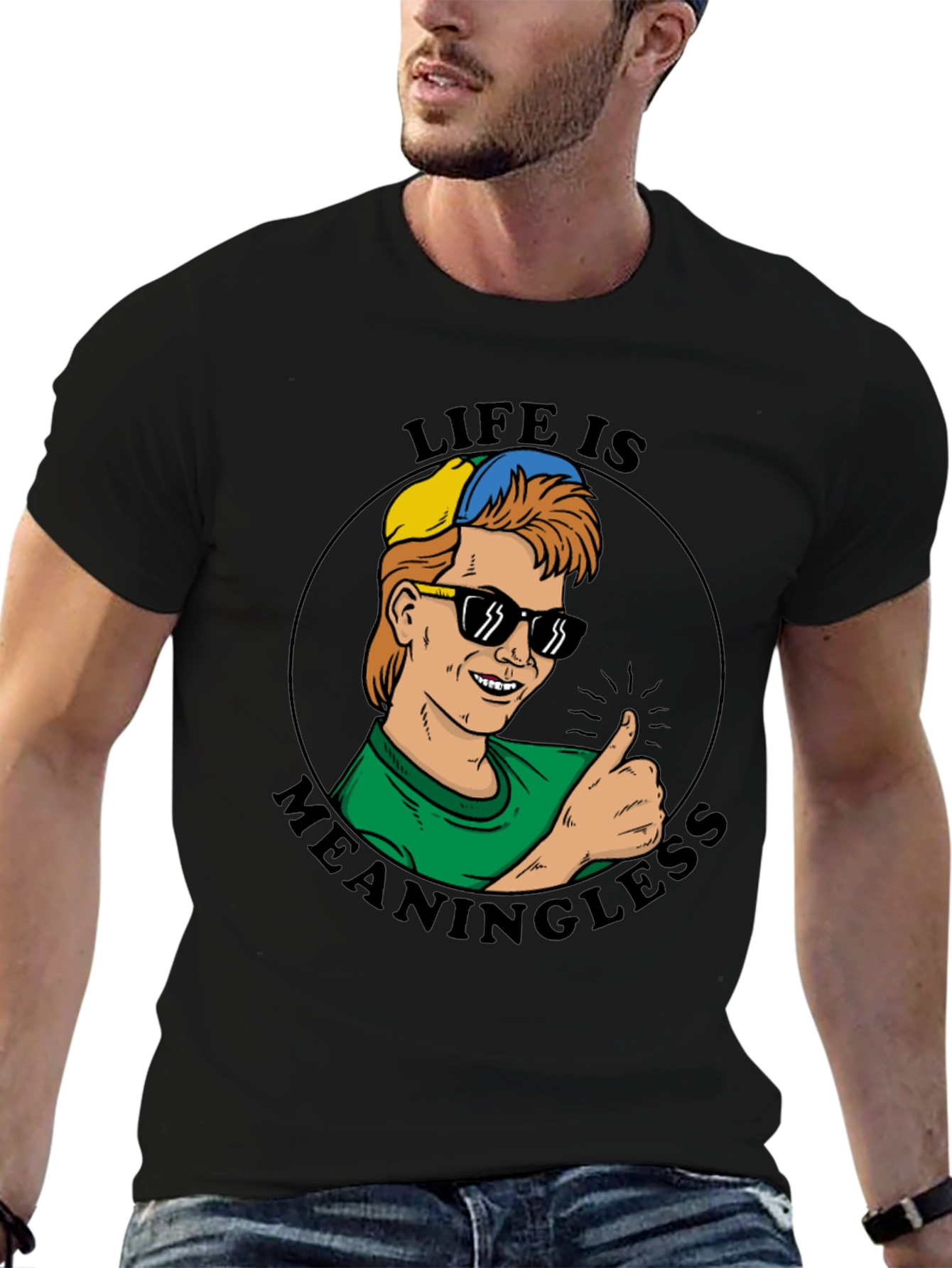 Life Is Meaningless T-Shirt