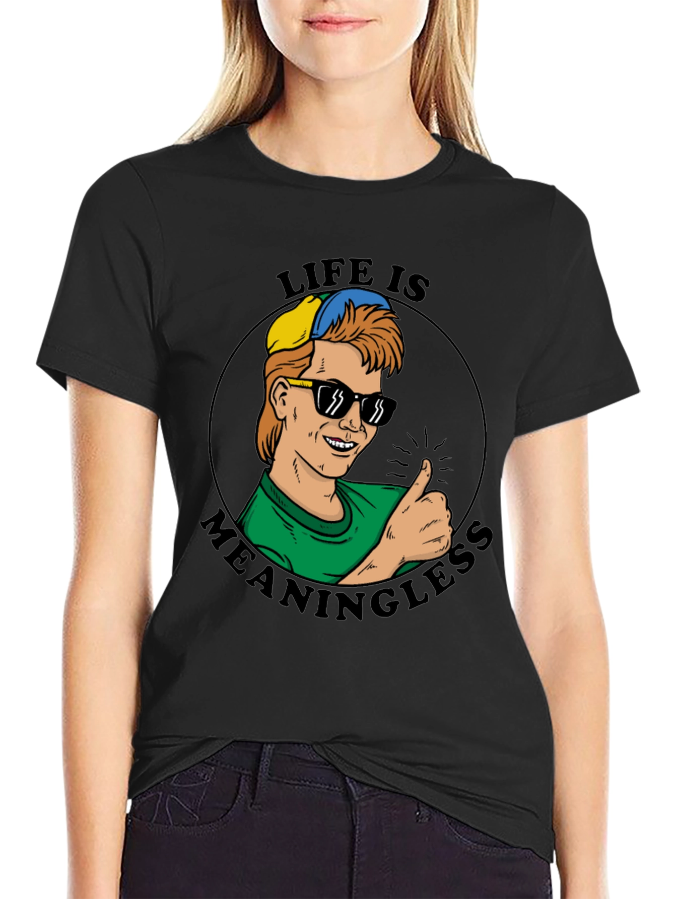 Life Is Meaningless T-Shirt