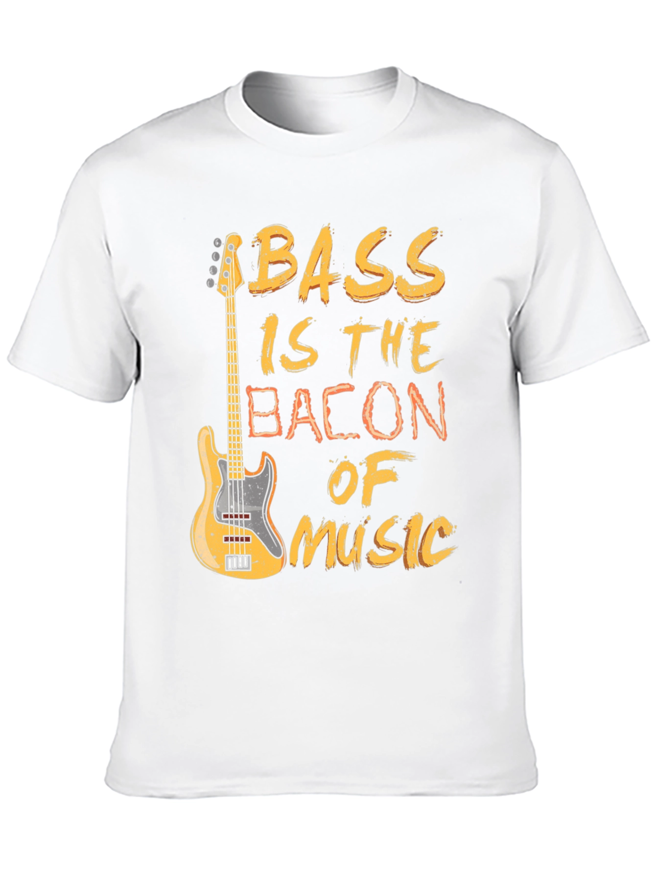 Bass Is The Bacon Of Music T-Shirt