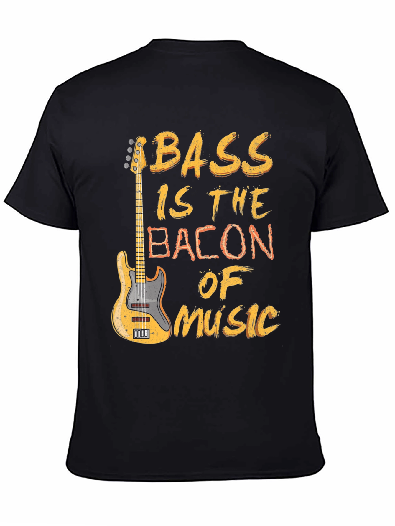 Bass Is The Bacon Of Music T-Shirt
