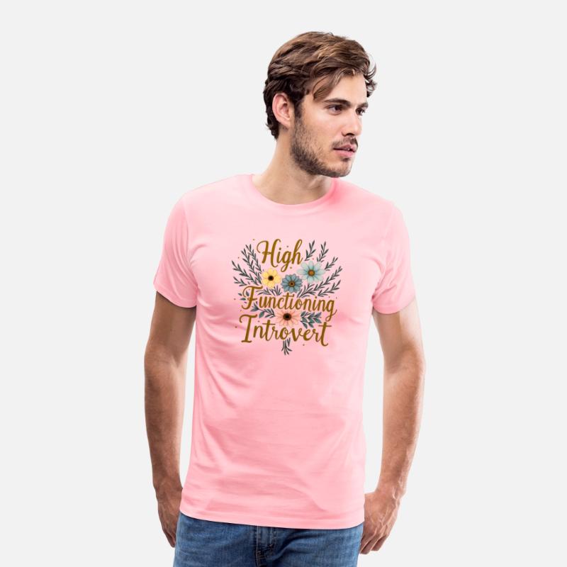 High Functioning Introvert Funny Anti Social Tee