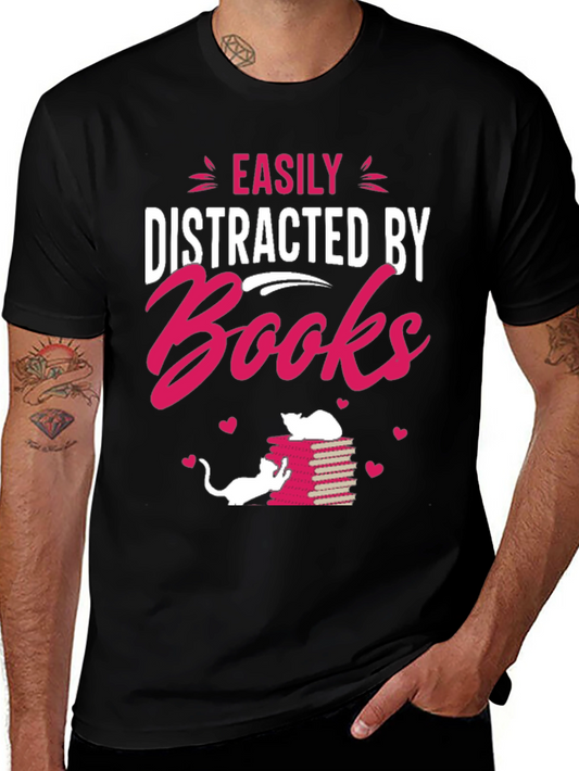 Easily Distracted by Books T-Shirt