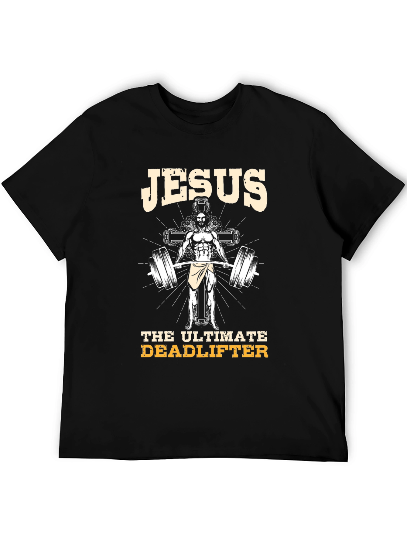 Jesus Ultimate Deadlifter Graphic T-Shirt - Black