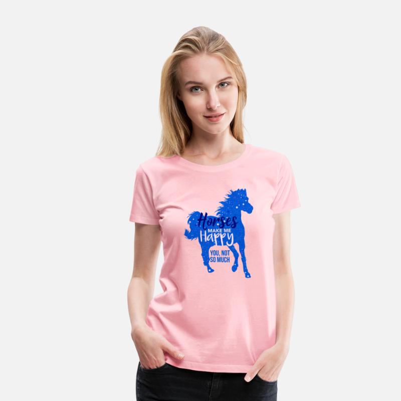 Horses Make Me Happy You Not So Much Blue Horse