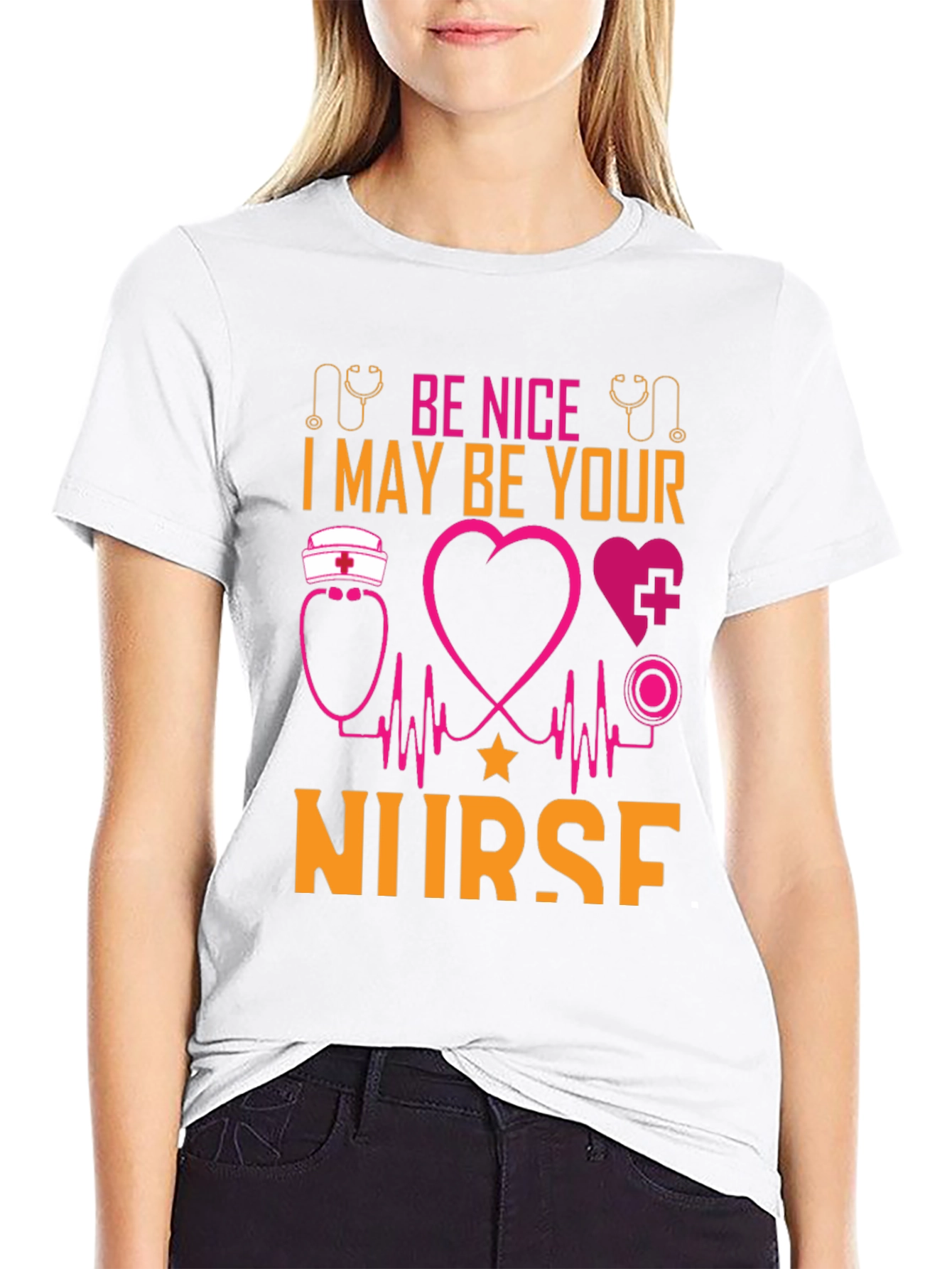 Be Nice I May Be Your Nurse Graphic T-Shirt