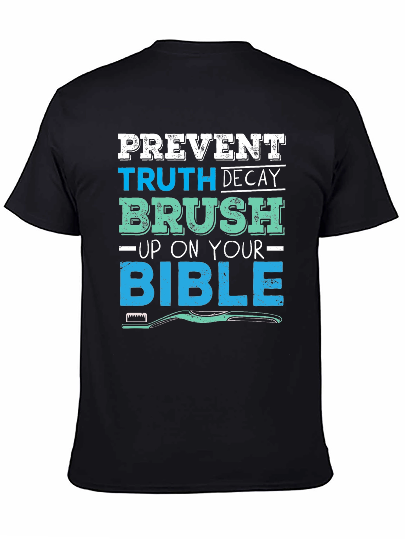 Prevent Truth Decay T-Shirt