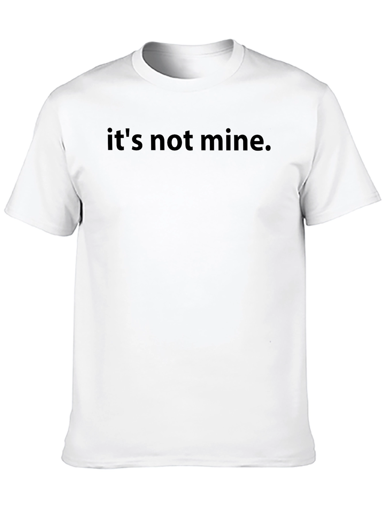 Its Not Mine Graphic Tee - Black Casual T-Shirt