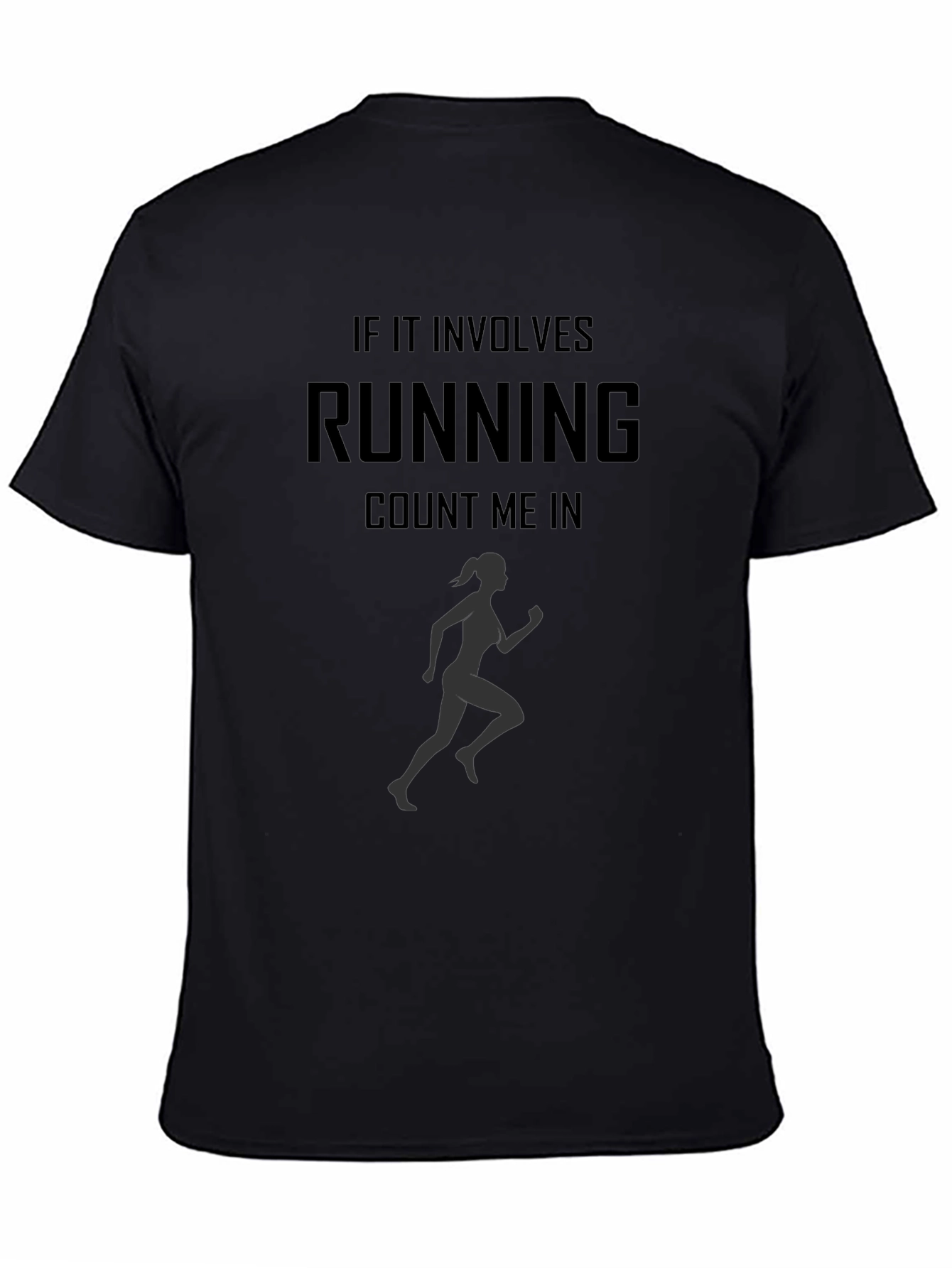 Running T-Shirt - Count Me In