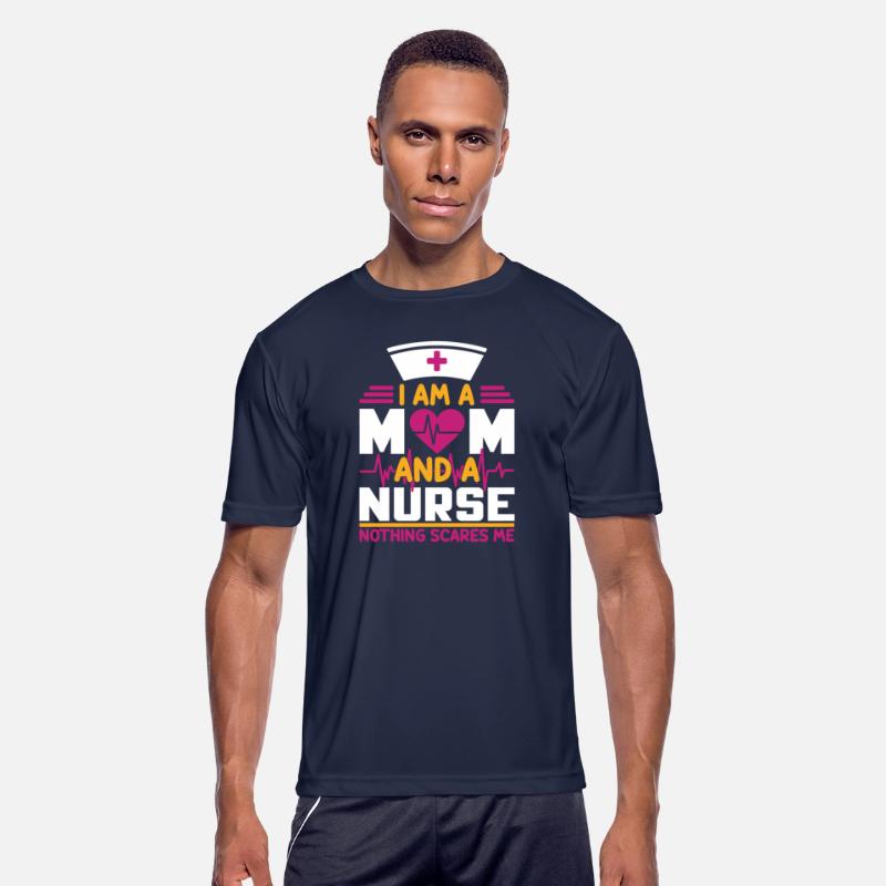 I Am A Mom And A Nurse Nothing Scares Me