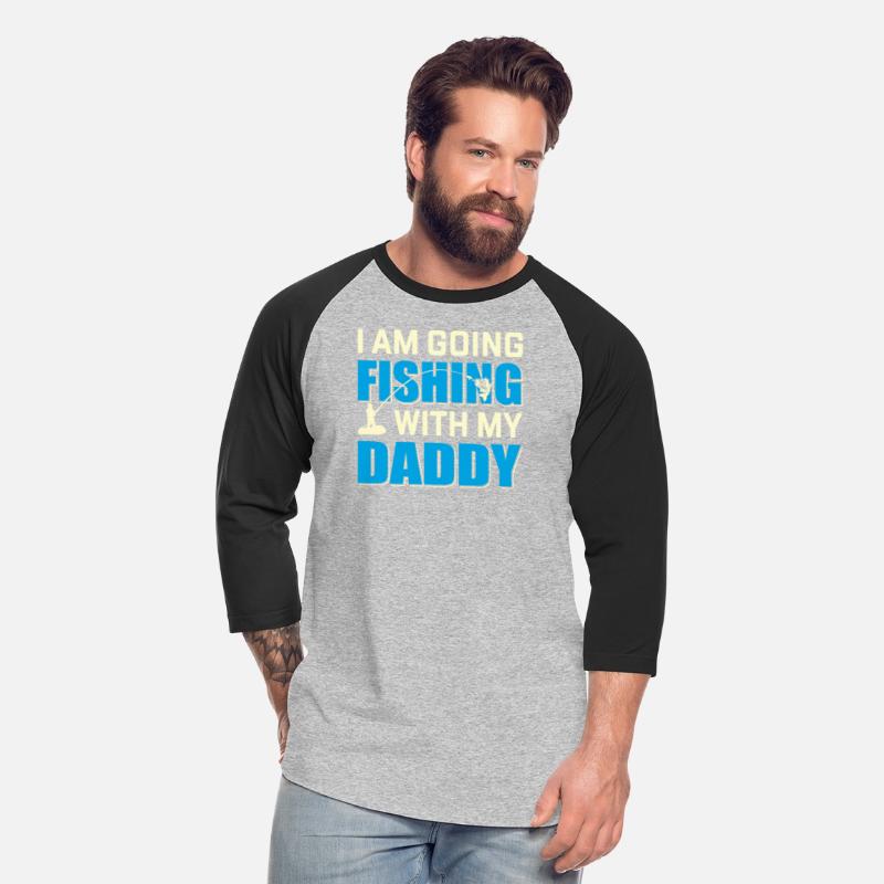 I AM GOING FISHING WITH MY DADDY