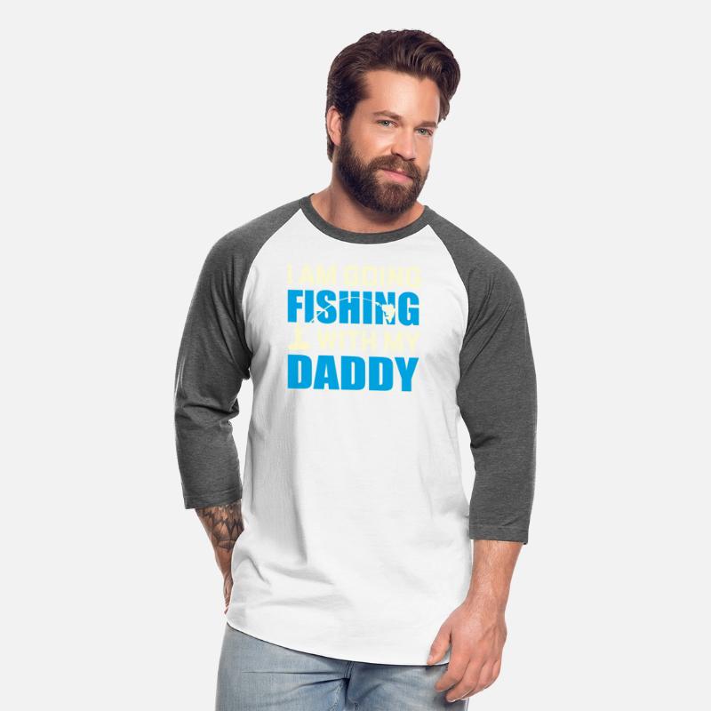 I AM GOING FISHING WITH MY DADDY