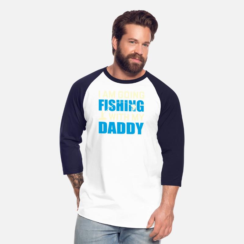 I AM GOING FISHING WITH MY DADDY