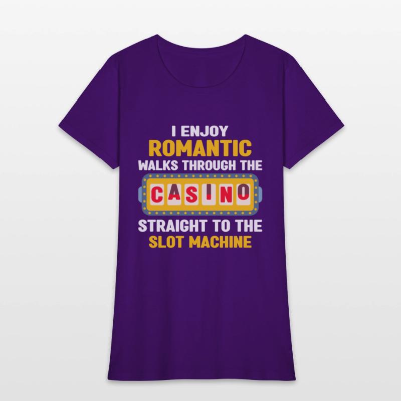 I Enjoy Romantic Walks Through The Casino To Slot