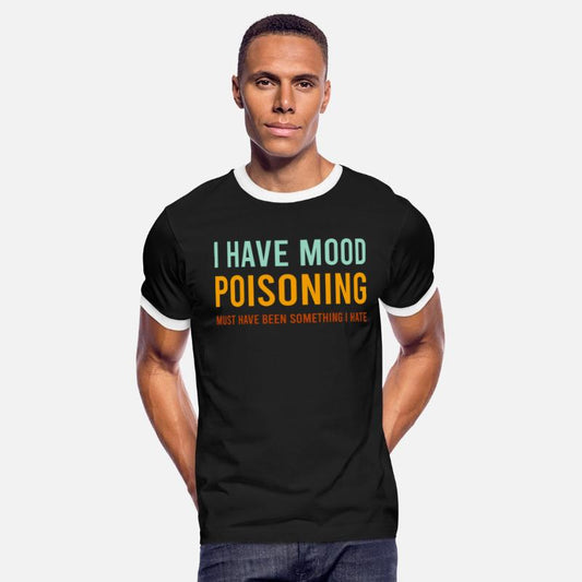 I Have Mood Poisoning