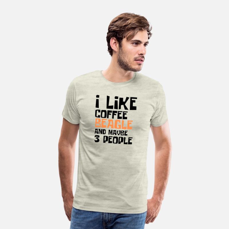 I Like Coffee Beagle And Maybe 3 People
