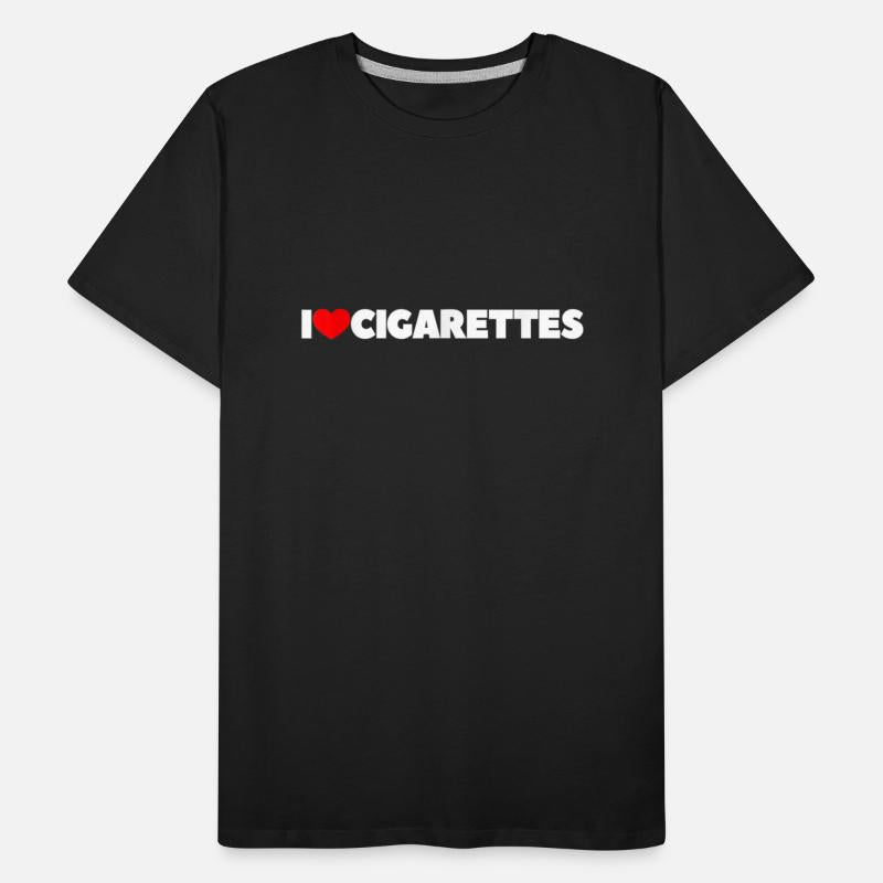 I Love Cigarettes