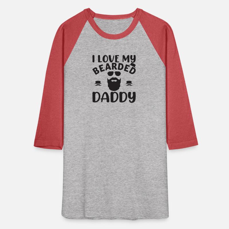 I love my bearded daddy