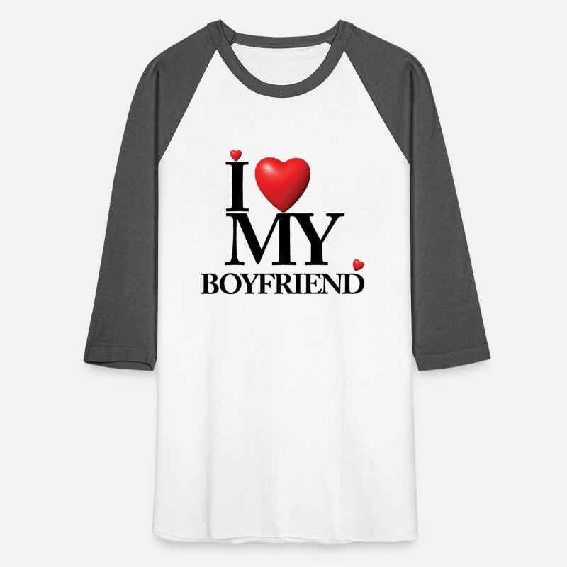 I LOVE MY BOYFRIEND