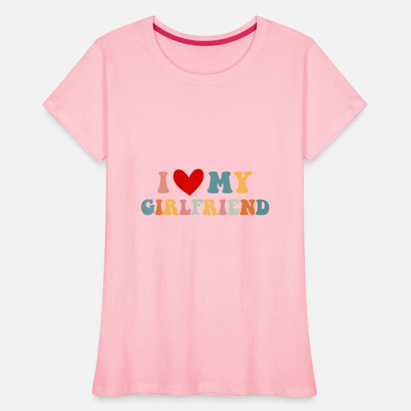I Love My Girlfriend I Heart My Girlfriend