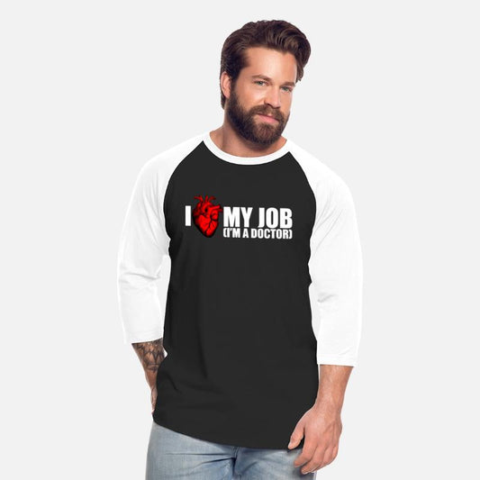 I Love My Job Doctor