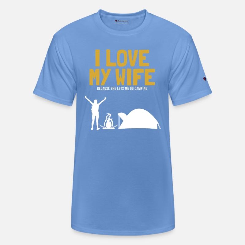 I love my Wife Camping Glamping Backpacking