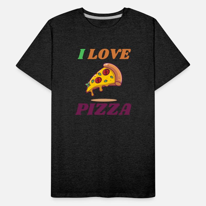 I LOVE PIZZA