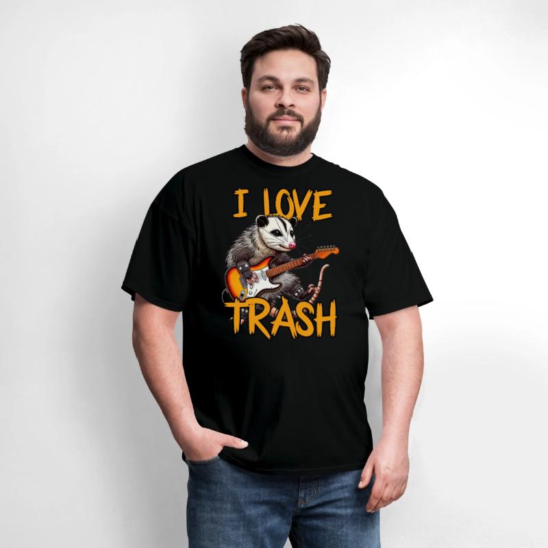 I LOVE TRASH