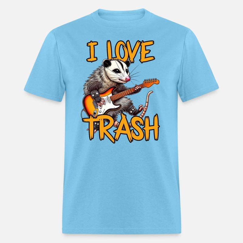 I LOVE TRASH
