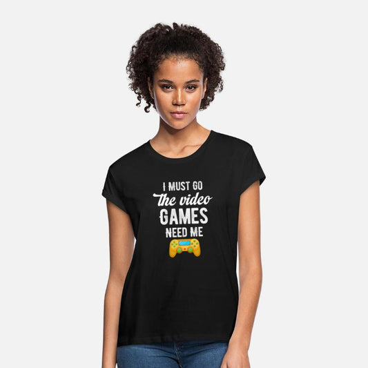 I Must Go The Video Games Need Me Video Gamer