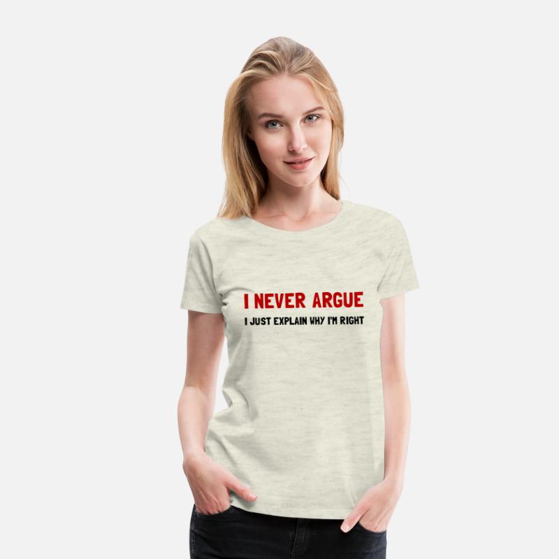 I Never Argue Funny