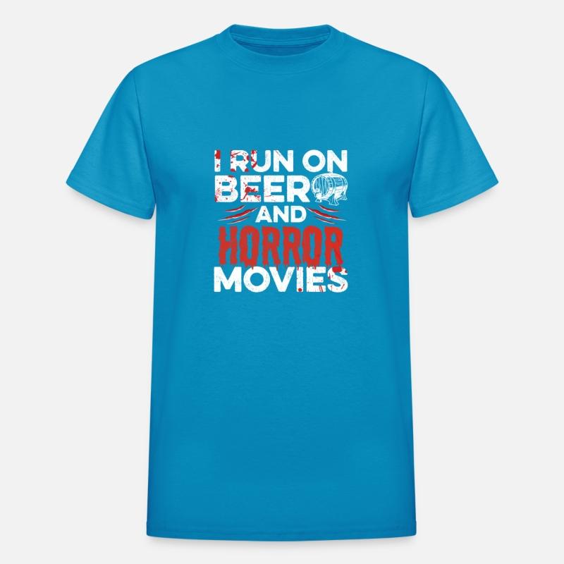 I run on beer and horror movies Quote for a