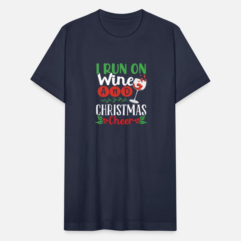 I Run On Wine And Christmas Cheer Christmas Wine