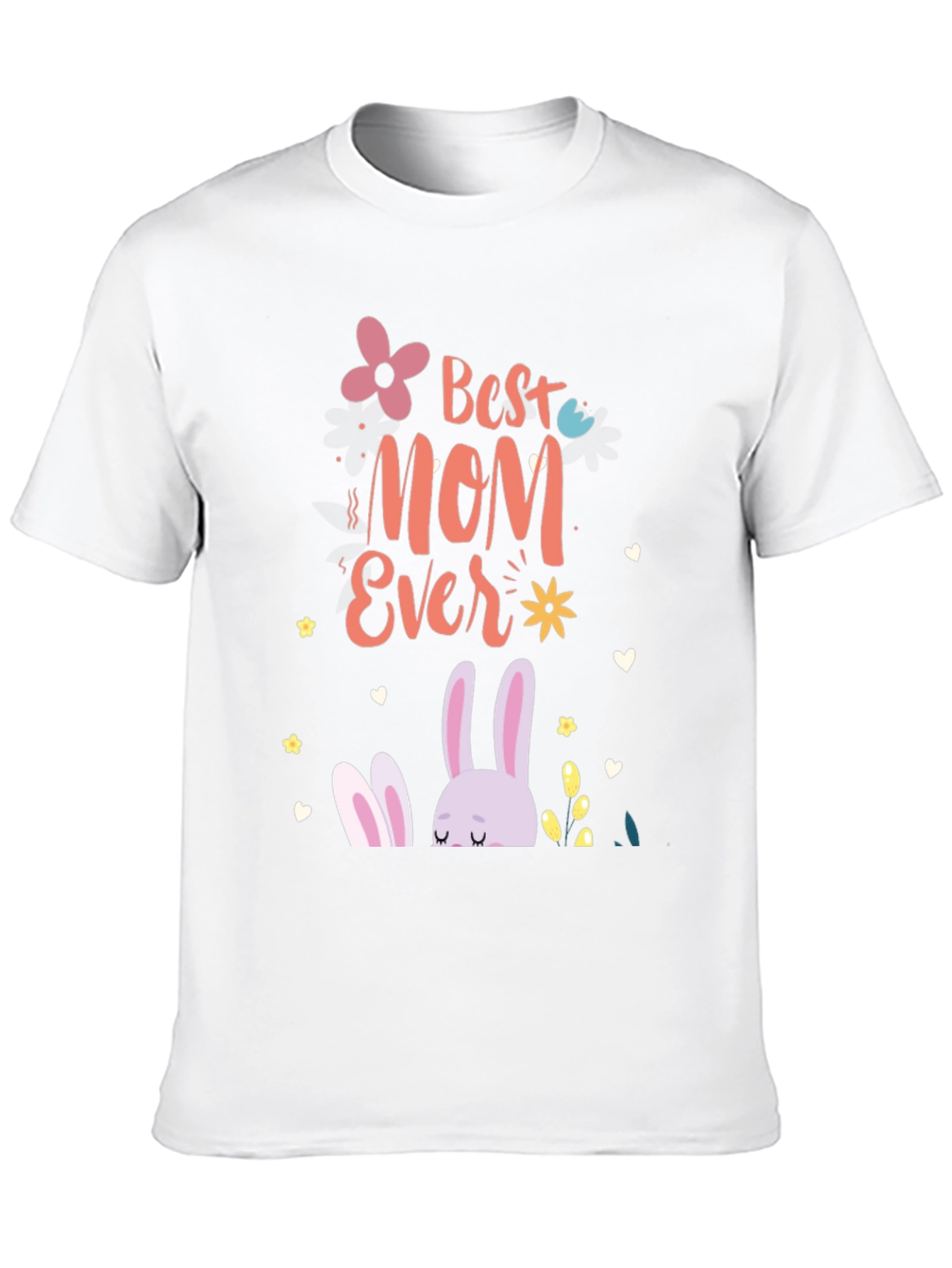 Best Mom Ever Easter Bunny Graphic T-Shirt