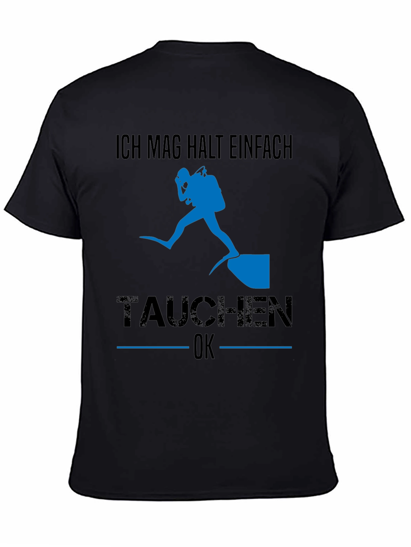 Diving T-Shirt - Ich Mag Halt Einfach Tauchen OK