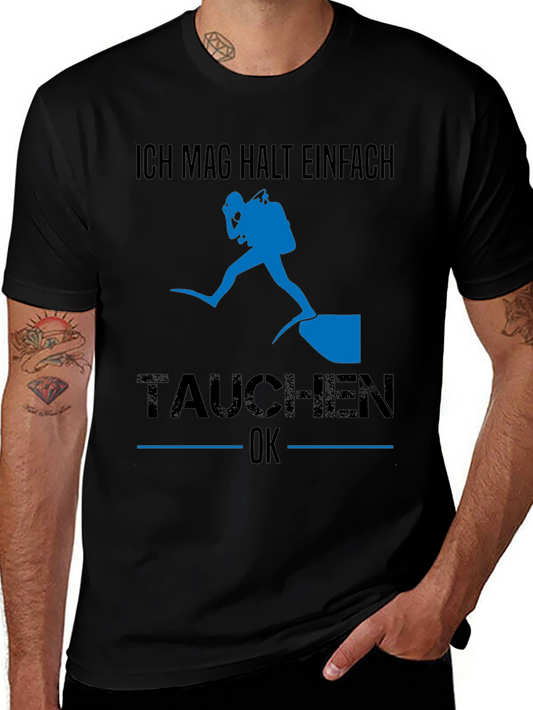 Diving T-Shirt - Ich Mag Halt Einfach Tauchen OK