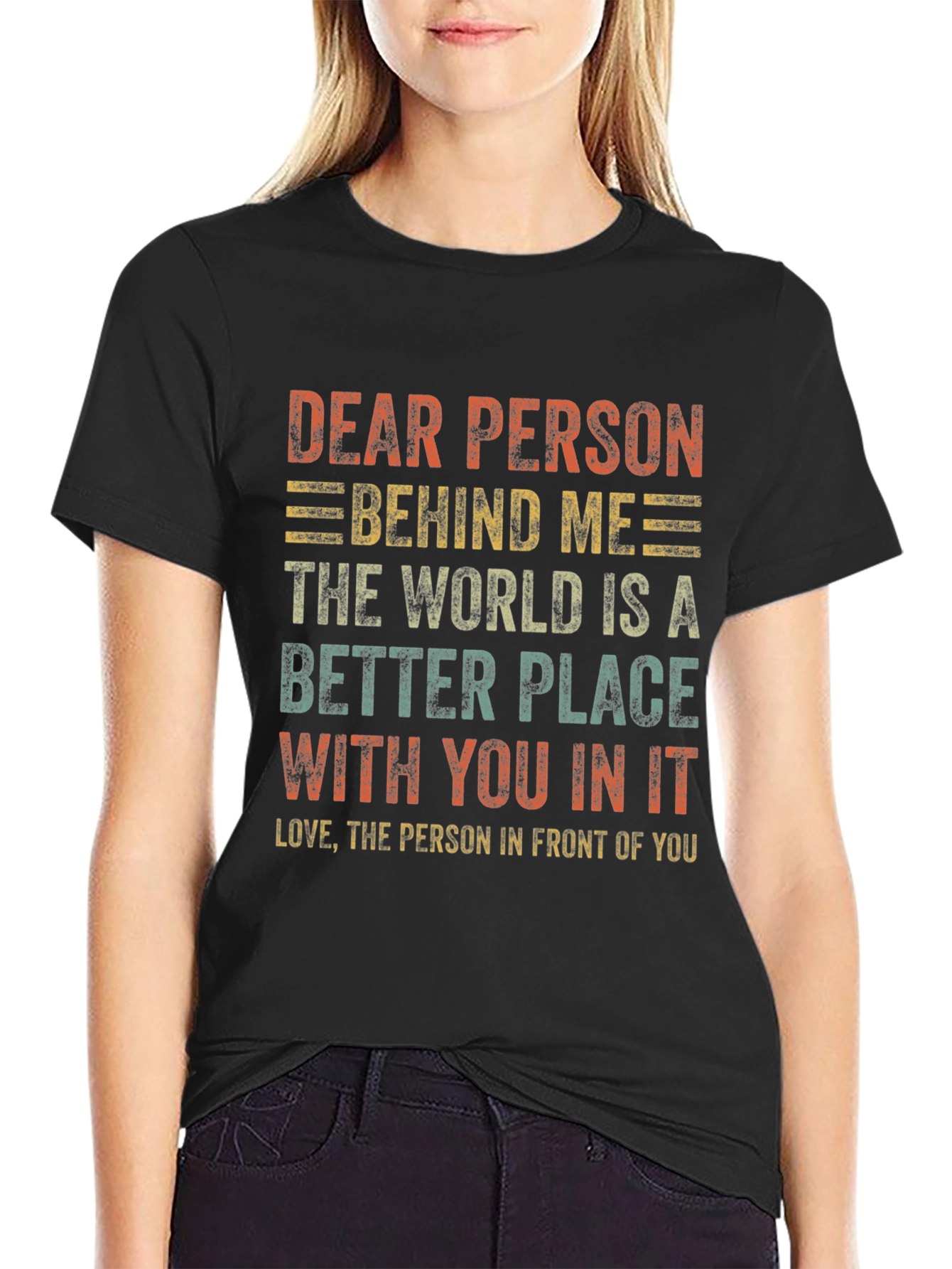 Dear Person Behind Me Graphic Tee
