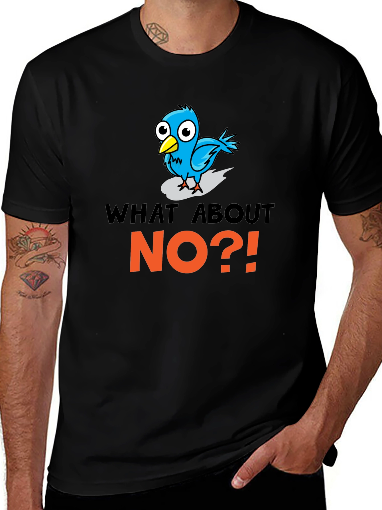 What About No?! T-Shirt Funny Bird Design