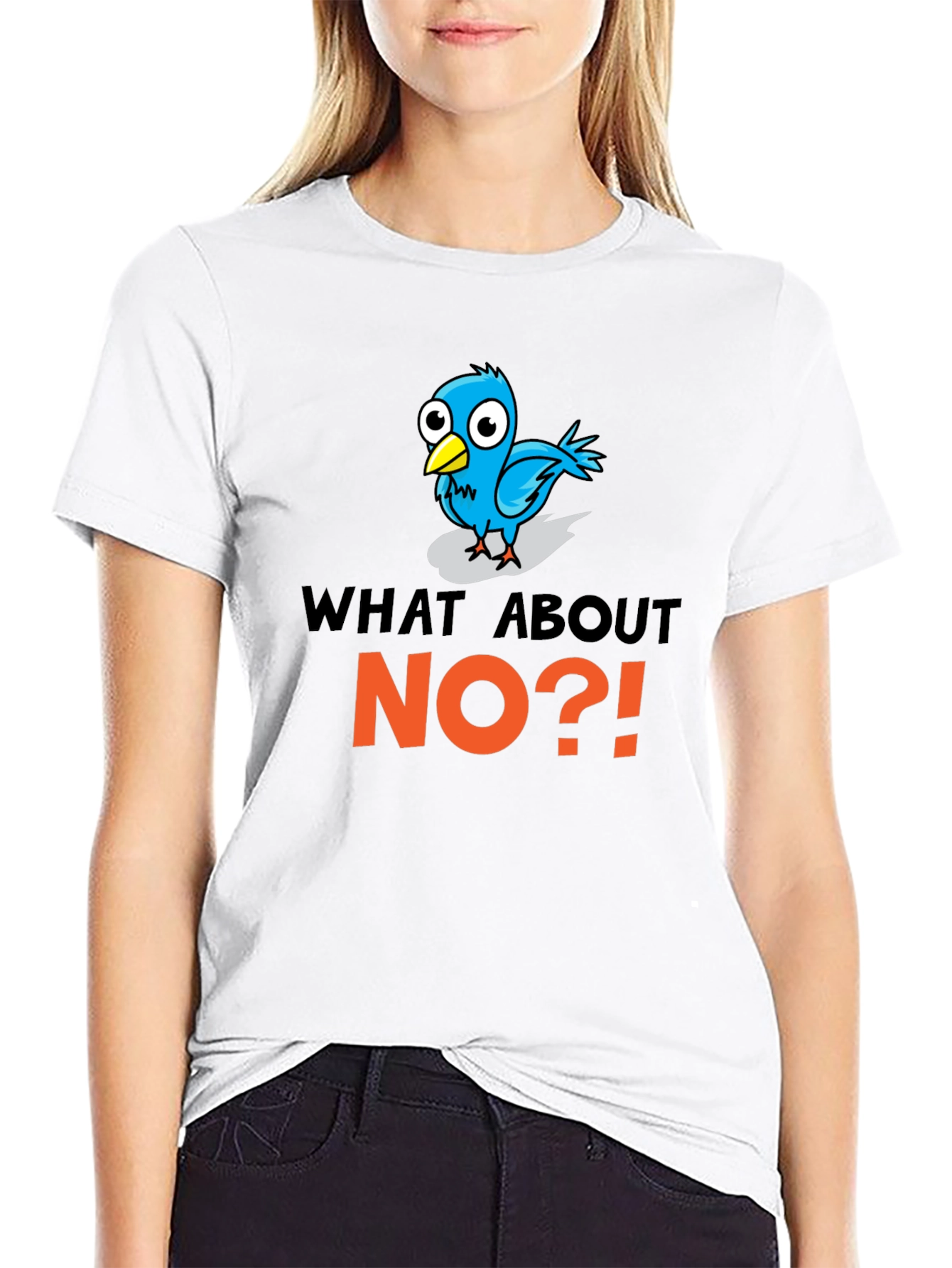 What About No?! T-Shirt Funny Bird Design