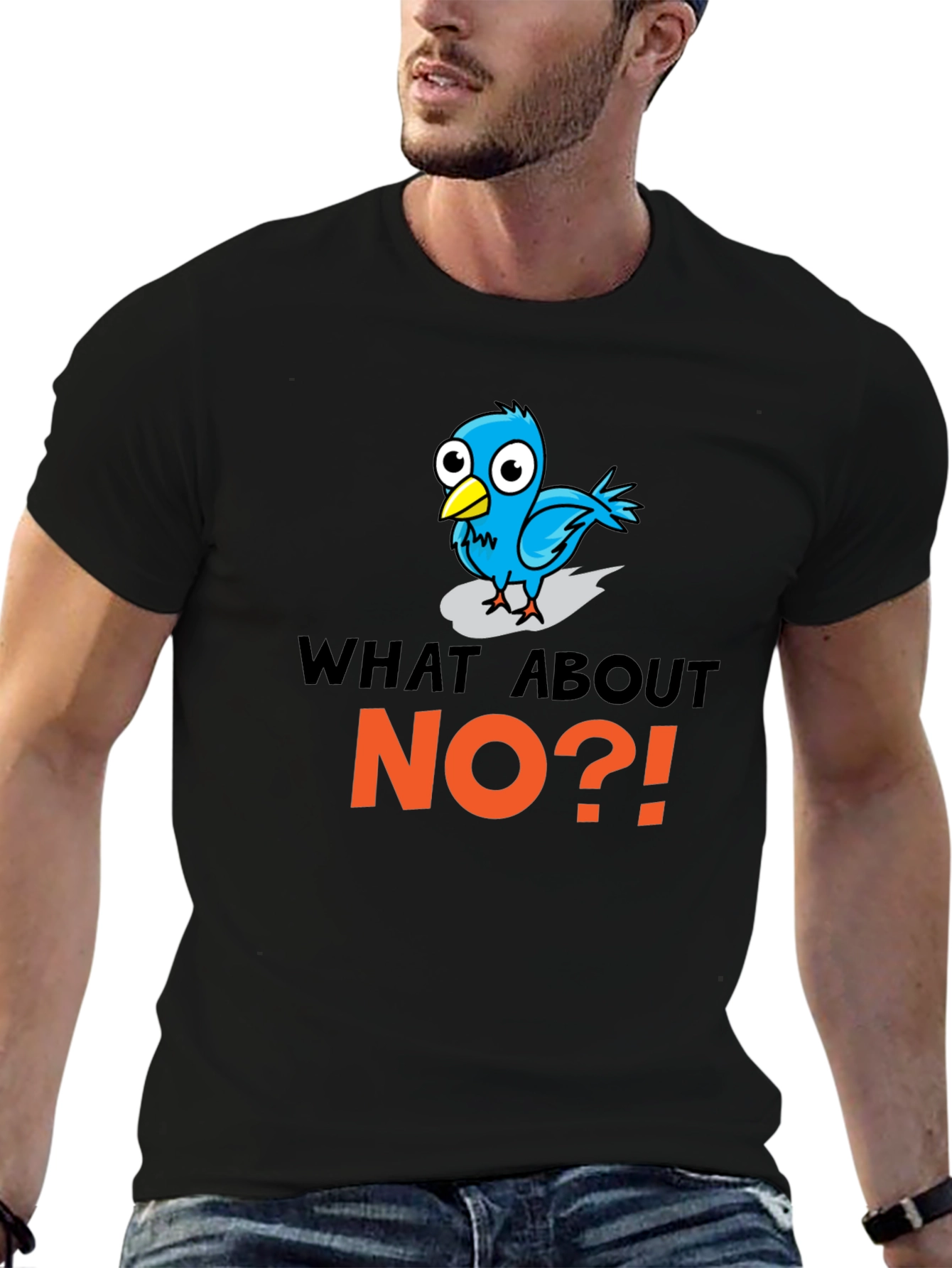 What About No?! T-Shirt Funny Bird Design